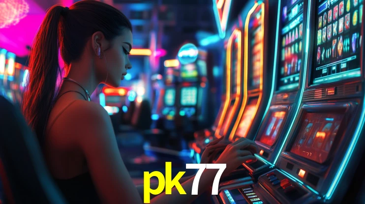 pk77 bet