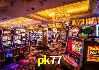Descubra o Mundo do Cassino Online com pk77