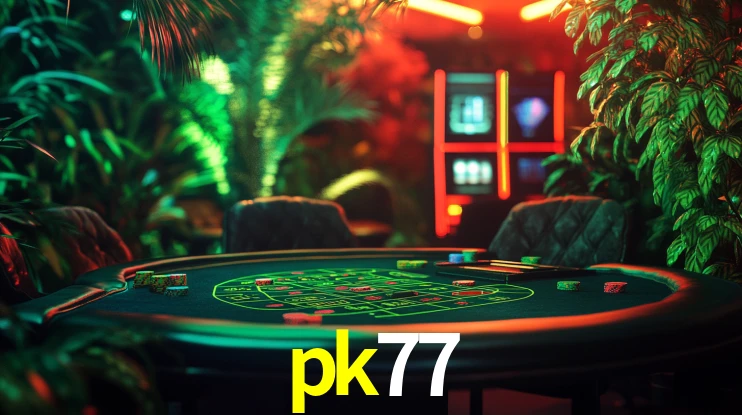 Live Casino pk77
