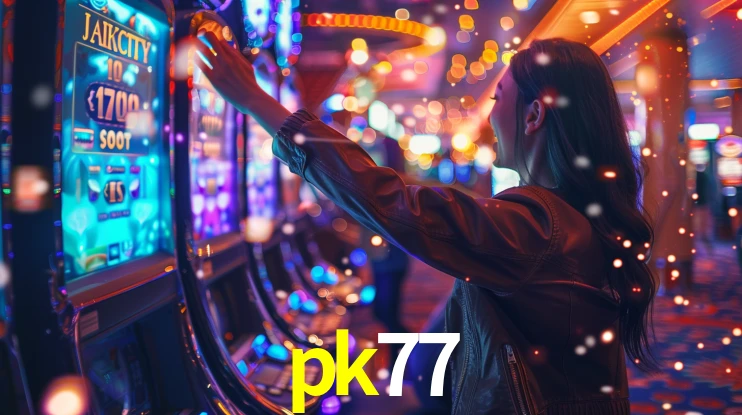 pk77 bet